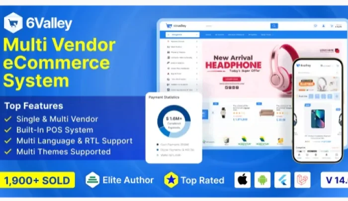 6valley Multi-Vendor E-commerce – Complete eCommerce Mobile App, Web, Seller and Admin Panel